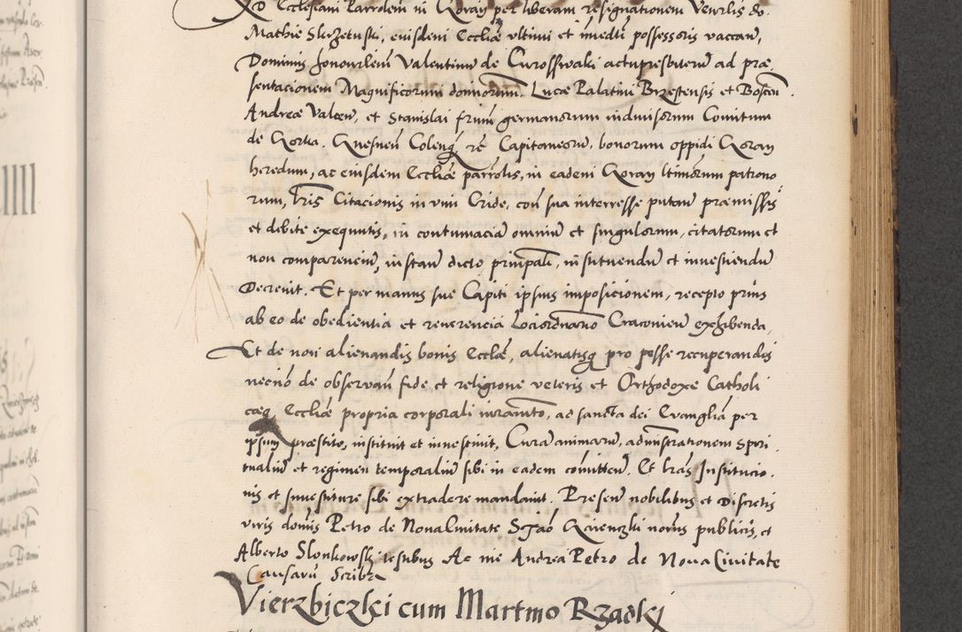Zdjęcie nr 575 dla obiektu archiwalnego: Acta actorum causarum, sentenciarum diffinitivarum quam interloquutiorum, decretorum, obligationum, quietationum et constitutionum procuratorum coram reverndo domino Petri Porembski preposito Ossviencimensi, canonico et officiali Cracoviensi generali ad annum Dimini 1556, inditione quatuor decima, pontificatus sanctissimi in Christo patris domini Pauli divina providencia pape IIII anno ispius.