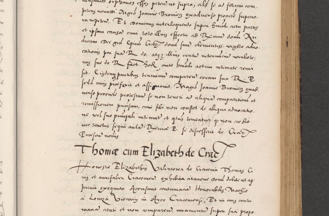 Zdjęcie nr 517 dla obiektu archiwalnego: Acta actorum causarum, sentenciarum diffinitivarum quam interloquutiorum, decretorum, obligationum, quietationum et constitutionum procuratorum coram reverndo domino Petri Porembski preposito Ossviencimensi, canonico et officiali Cracoviensi generali ad annum Dimini 1556, inditione quatuor decima, pontificatus sanctissimi in Christo patris domini Pauli divina providencia pape IIII anno ispius.