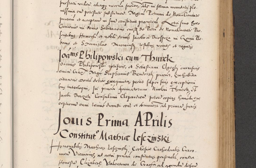 Zdjęcie nr 513 dla obiektu archiwalnego: Acta actorum causarum, sentenciarum diffinitivarum quam interloquutiorum, decretorum, obligationum, quietationum et constitutionum procuratorum coram reverndo domino Petri Porembski preposito Ossviencimensi, canonico et officiali Cracoviensi generali ad annum Dimini 1556, inditione quatuor decima, pontificatus sanctissimi in Christo patris domini Pauli divina providencia pape IIII anno ispius.