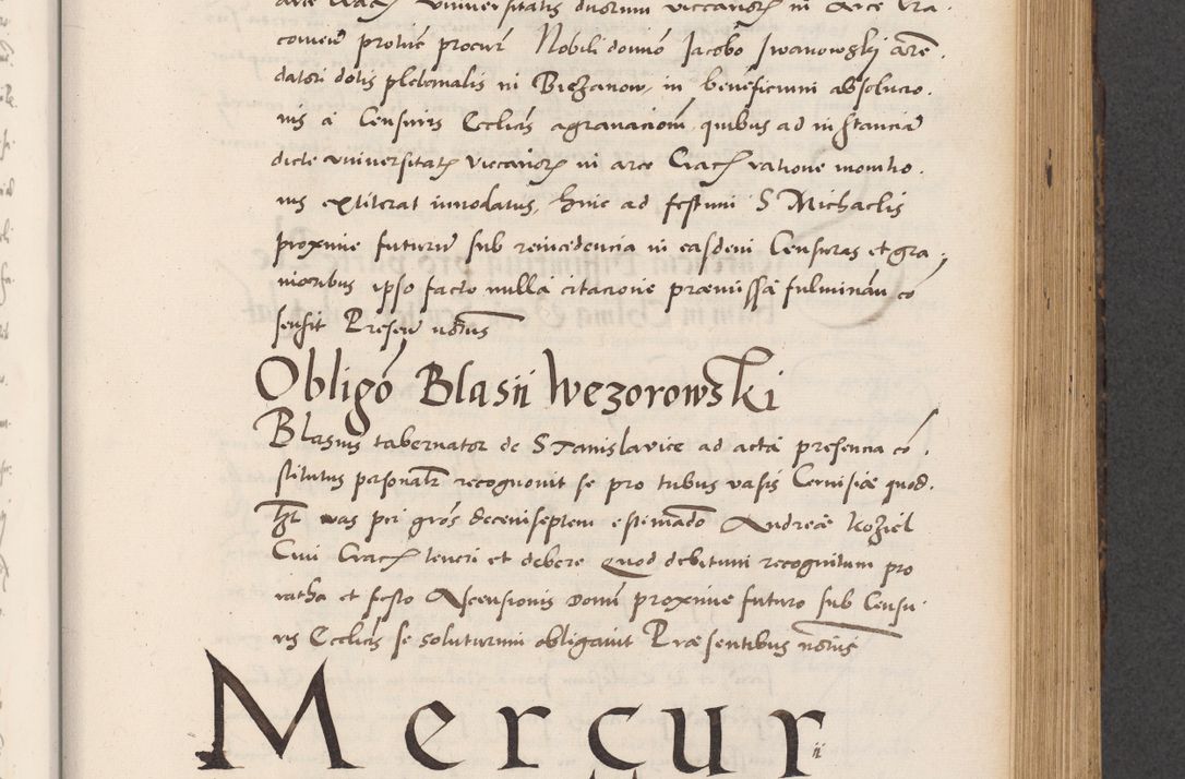Zdjęcie nr 495 dla obiektu archiwalnego: Acta actorum causarum, sentenciarum diffinitivarum quam interloquutiorum, decretorum, obligationum, quietationum et constitutionum procuratorum coram reverndo domino Petri Porembski preposito Ossviencimensi, canonico et officiali Cracoviensi generali ad annum Dimini 1556, inditione quatuor decima, pontificatus sanctissimi in Christo patris domini Pauli divina providencia pape IIII anno ispius.
