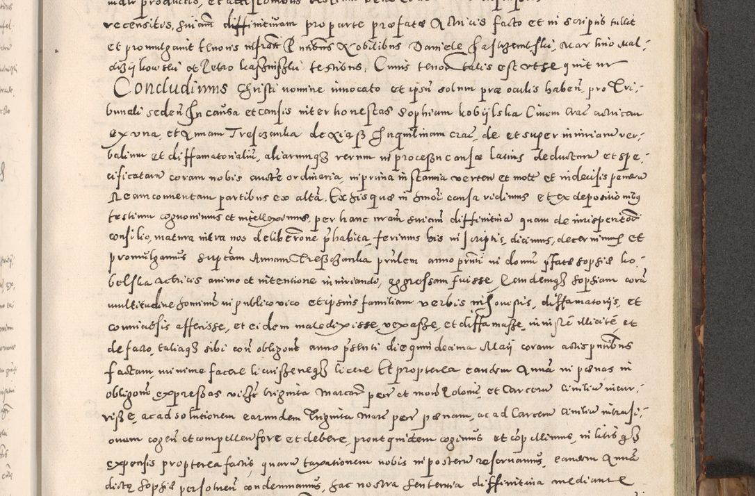 Zdjęcie nr 190 dla obiektu archiwalnego: Acta actorum causarum tam diffinitivarum quam interloquutoriarum sententiarum decretorum obligationum quietatorum constuorum pro reverendum coram Reverendo Domino Alberto Nininski Custode Sandecensis Canonico et Archipresbitero Viccarioque in Spiritualibus ac Officiali Generali Cracoviensis ad Annum Domini Millesimum Qumgentesimum Septuagentesimum Nonum cuius Judictio septima Pontificat SS. nostri Domini Gregory pp. tredecimi Anno septimo inchoantur faliciter
