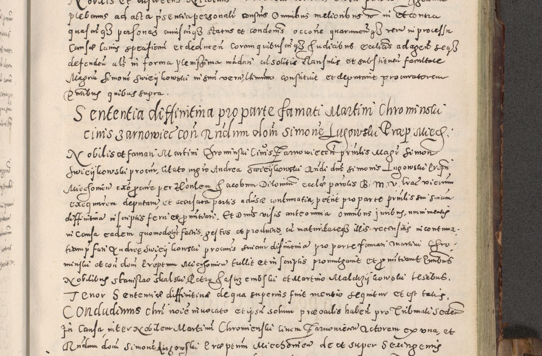Zdjęcie nr 168 dla obiektu archiwalnego: Acta actorum causarum tam diffinitivarum quam interloquutoriarum sententiarum decretorum obligationum quietatorum constuorum pro reverendum coram Reverendo Domino Alberto Nininski Custode Sandecensis Canonico et Archipresbitero Viccarioque in Spiritualibus ac Officiali Generali Cracoviensis ad Annum Domini Millesimum Qumgentesimum Septuagentesimum Nonum cuius Judictio septima Pontificat SS. nostri Domini Gregory pp. tredecimi Anno septimo inchoantur faliciter