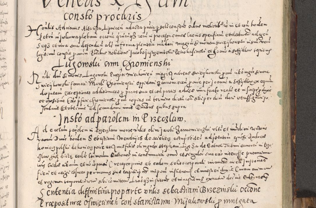 Zdjęcie nr 146 dla obiektu archiwalnego: Acta actorum causarum tam diffinitivarum quam interloquutoriarum sententiarum decretorum obligationum quietatorum constuorum pro reverendum coram Reverendo Domino Alberto Nininski Custode Sandecensis Canonico et Archipresbitero Viccarioque in Spiritualibus ac Officiali Generali Cracoviensis ad Annum Domini Millesimum Qumgentesimum Septuagentesimum Nonum cuius Judictio septima Pontificat SS. nostri Domini Gregory pp. tredecimi Anno septimo inchoantur faliciter