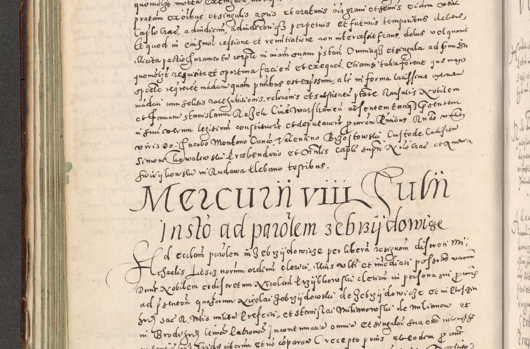 Zdjęcie nr 145 dla obiektu archiwalnego: Acta actorum causarum tam diffinitivarum quam interloquutoriarum sententiarum decretorum obligationum quietatorum constuorum pro reverendum coram Reverendo Domino Alberto Nininski Custode Sandecensis Canonico et Archipresbitero Viccarioque in Spiritualibus ac Officiali Generali Cracoviensis ad Annum Domini Millesimum Qumgentesimum Septuagentesimum Nonum cuius Judictio septima Pontificat SS. nostri Domini Gregory pp. tredecimi Anno septimo inchoantur faliciter