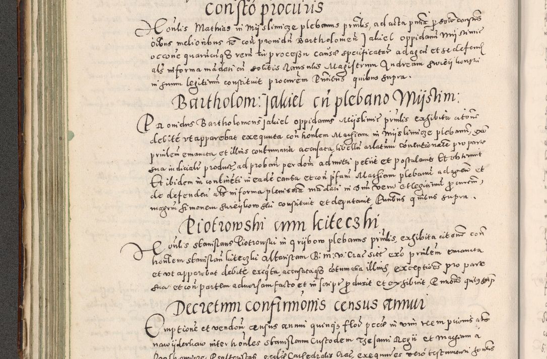 Zdjęcie nr 139 dla obiektu archiwalnego: Acta actorum causarum tam diffinitivarum quam interloquutoriarum sententiarum decretorum obligationum quietatorum constuorum pro reverendum coram Reverendo Domino Alberto Nininski Custode Sandecensis Canonico et Archipresbitero Viccarioque in Spiritualibus ac Officiali Generali Cracoviensis ad Annum Domini Millesimum Qumgentesimum Septuagentesimum Nonum cuius Judictio septima Pontificat SS. nostri Domini Gregory pp. tredecimi Anno septimo inchoantur faliciter