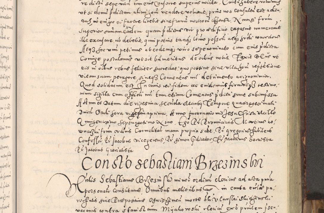Zdjęcie nr 88 dla obiektu archiwalnego: Acta actorum causarum tam diffinitivarum quam interloquutoriarum sententiarum decretorum obligationum quietatorum constuorum pro reverendum coram Reverendo Domino Alberto Nininski Custode Sandecensis Canonico et Archipresbitero Viccarioque in Spiritualibus ac Officiali Generali Cracoviensis ad Annum Domini Millesimum Qumgentesimum Septuagentesimum Nonum cuius Judictio septima Pontificat SS. nostri Domini Gregory pp. tredecimi Anno septimo inchoantur faliciter