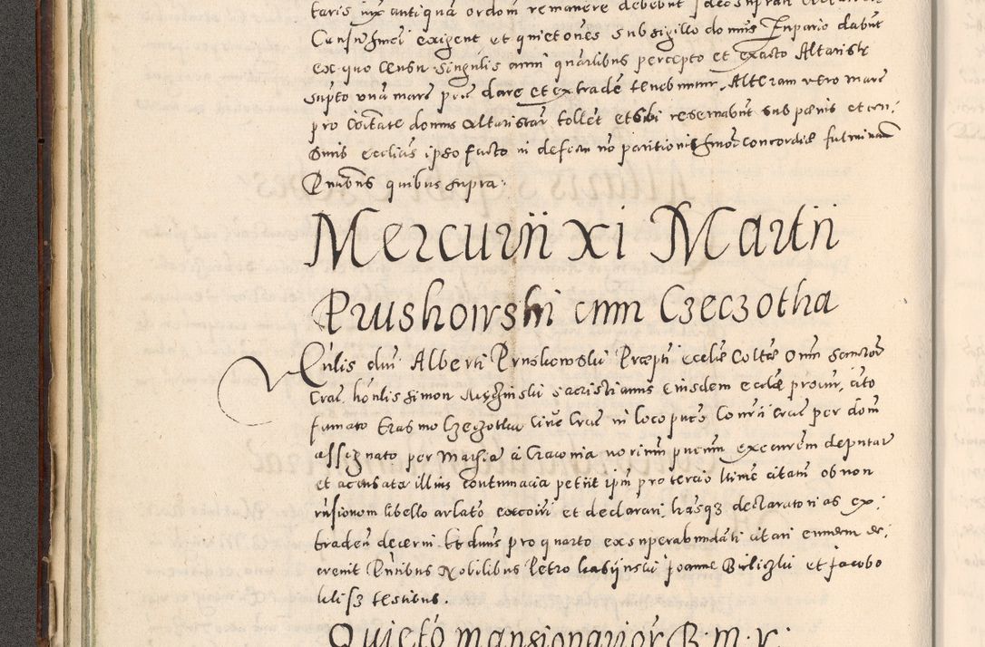 Zdjęcie nr 71 dla obiektu archiwalnego: Acta actorum causarum tam diffinitivarum quam interloquutoriarum sententiarum decretorum obligationum quietatorum constuorum pro reverendum coram Reverendo Domino Alberto Nininski Custode Sandecensis Canonico et Archipresbitero Viccarioque in Spiritualibus ac Officiali Generali Cracoviensis ad Annum Domini Millesimum Qumgentesimum Septuagentesimum Nonum cuius Judictio septima Pontificat SS. nostri Domini Gregory pp. tredecimi Anno septimo inchoantur faliciter