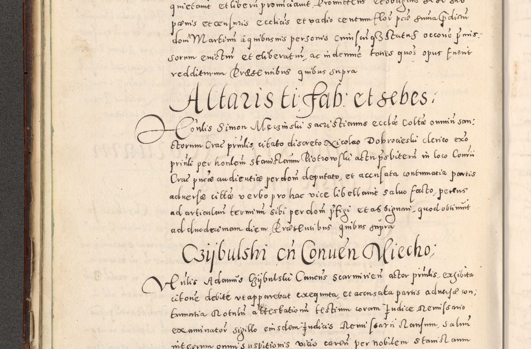Zdjęcie nr 53 dla obiektu archiwalnego: Acta actorum causarum tam diffinitivarum quam interloquutoriarum sententiarum decretorum obligationum quietatorum constuorum pro reverendum coram Reverendo Domino Alberto Nininski Custode Sandecensis Canonico et Archipresbitero Viccarioque in Spiritualibus ac Officiali Generali Cracoviensis ad Annum Domini Millesimum Qumgentesimum Septuagentesimum Nonum cuius Judictio septima Pontificat SS. nostri Domini Gregory pp. tredecimi Anno septimo inchoantur faliciter