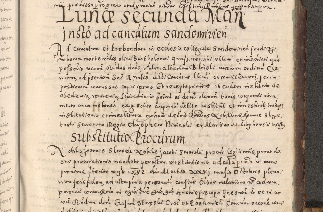 Zdjęcie nr 546 dla obiektu archiwalnego: Acta actorum causarum tam diffinitivarum quam interloquutoriarum sententiarum decretorum obligationum quietatorum constuorum pro reverendum coram Reverendo Domino Alberto Nininski Custode Sandecensis Canonico et Archipresbitero Viccarioque in Spiritualibus ac Officiali Generali Cracoviensis ad Annum Domini Millesimum Qumgentesimum Septuagentesimum Nonum cuius Judictio septima Pontificat SS. nostri Domini Gregory pp. tredecimi Anno septimo inchoantur faliciter