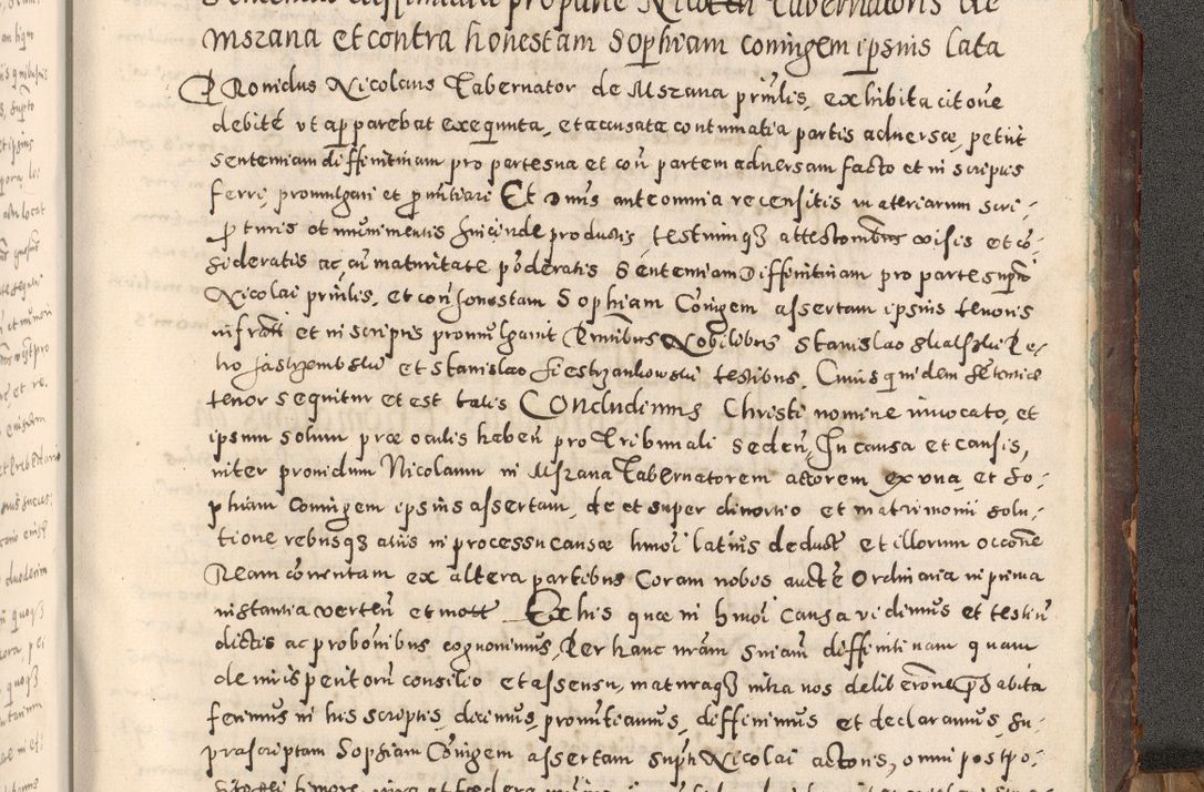 Zdjęcie nr 544 dla obiektu archiwalnego: Acta actorum causarum tam diffinitivarum quam interloquutoriarum sententiarum decretorum obligationum quietatorum constuorum pro reverendum coram Reverendo Domino Alberto Nininski Custode Sandecensis Canonico et Archipresbitero Viccarioque in Spiritualibus ac Officiali Generali Cracoviensis ad Annum Domini Millesimum Qumgentesimum Septuagentesimum Nonum cuius Judictio septima Pontificat SS. nostri Domini Gregory pp. tredecimi Anno septimo inchoantur faliciter