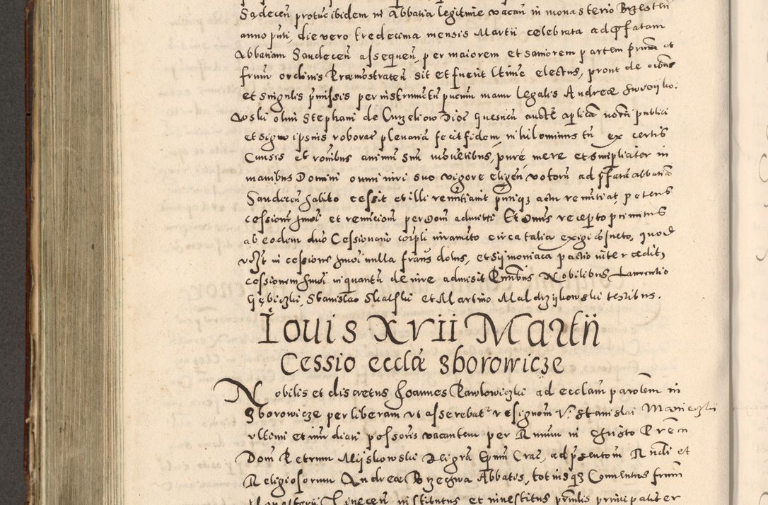 Zdjęcie nr 533 dla obiektu archiwalnego: Acta actorum causarum tam diffinitivarum quam interloquutoriarum sententiarum decretorum obligationum quietatorum constuorum pro reverendum coram Reverendo Domino Alberto Nininski Custode Sandecensis Canonico et Archipresbitero Viccarioque in Spiritualibus ac Officiali Generali Cracoviensis ad Annum Domini Millesimum Qumgentesimum Septuagentesimum Nonum cuius Judictio septima Pontificat SS. nostri Domini Gregory pp. tredecimi Anno septimo inchoantur faliciter