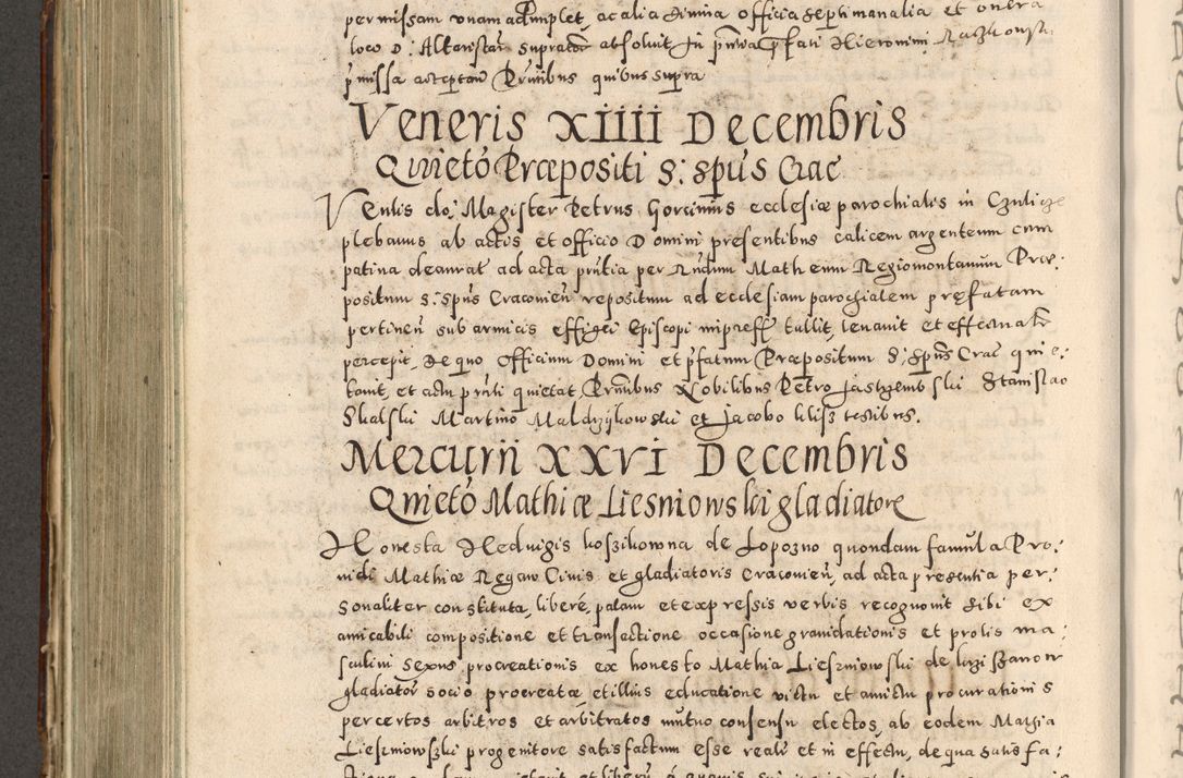 Zdjęcie nr 517 dla obiektu archiwalnego: Acta actorum causarum tam diffinitivarum quam interloquutoriarum sententiarum decretorum obligationum quietatorum constuorum pro reverendum coram Reverendo Domino Alberto Nininski Custode Sandecensis Canonico et Archipresbitero Viccarioque in Spiritualibus ac Officiali Generali Cracoviensis ad Annum Domini Millesimum Qumgentesimum Septuagentesimum Nonum cuius Judictio septima Pontificat SS. nostri Domini Gregory pp. tredecimi Anno septimo inchoantur faliciter