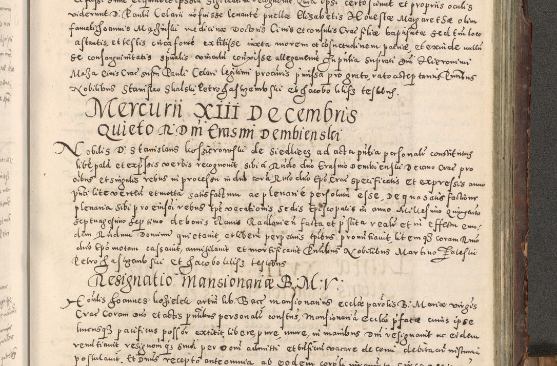 Zdjęcie nr 426 dla obiektu archiwalnego: Acta actorum causarum tam diffinitivarum quam interloquutoriarum sententiarum decretorum obligationum quietatorum constuorum pro reverendum coram Reverendo Domino Alberto Nininski Custode Sandecensis Canonico et Archipresbitero Viccarioque in Spiritualibus ac Officiali Generali Cracoviensis ad Annum Domini Millesimum Qumgentesimum Septuagentesimum Nonum cuius Judictio septima Pontificat SS. nostri Domini Gregory pp. tredecimi Anno septimo inchoantur faliciter
