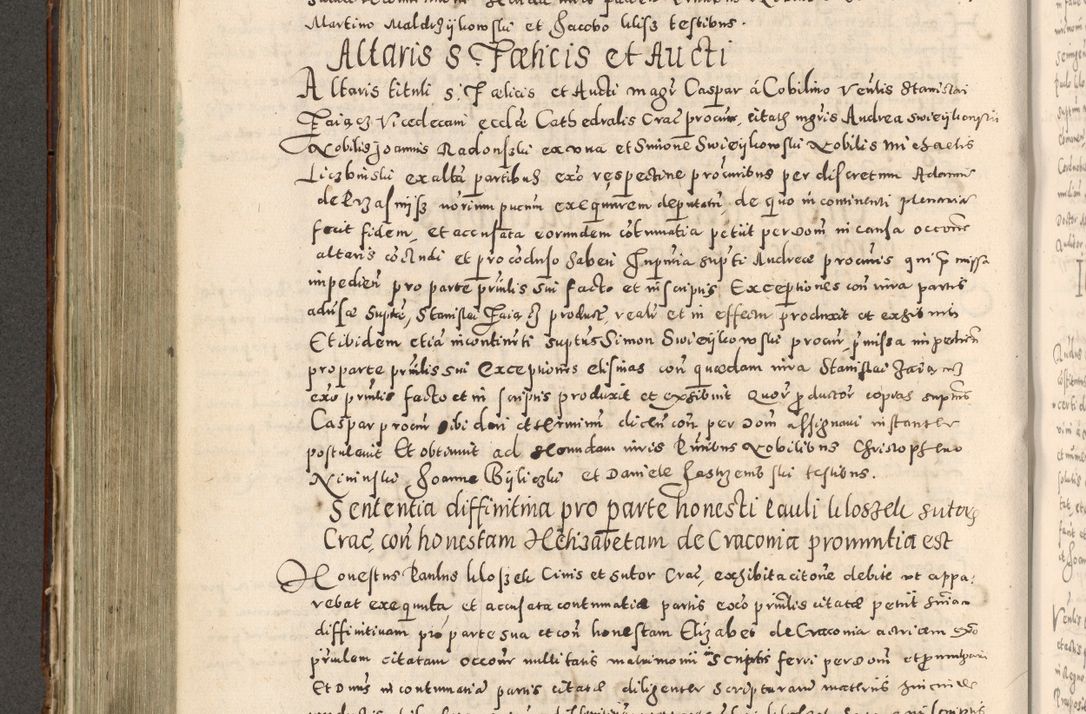 Zdjęcie nr 415 dla obiektu archiwalnego: Acta actorum causarum tam diffinitivarum quam interloquutoriarum sententiarum decretorum obligationum quietatorum constuorum pro reverendum coram Reverendo Domino Alberto Nininski Custode Sandecensis Canonico et Archipresbitero Viccarioque in Spiritualibus ac Officiali Generali Cracoviensis ad Annum Domini Millesimum Qumgentesimum Septuagentesimum Nonum cuius Judictio septima Pontificat SS. nostri Domini Gregory pp. tredecimi Anno septimo inchoantur faliciter