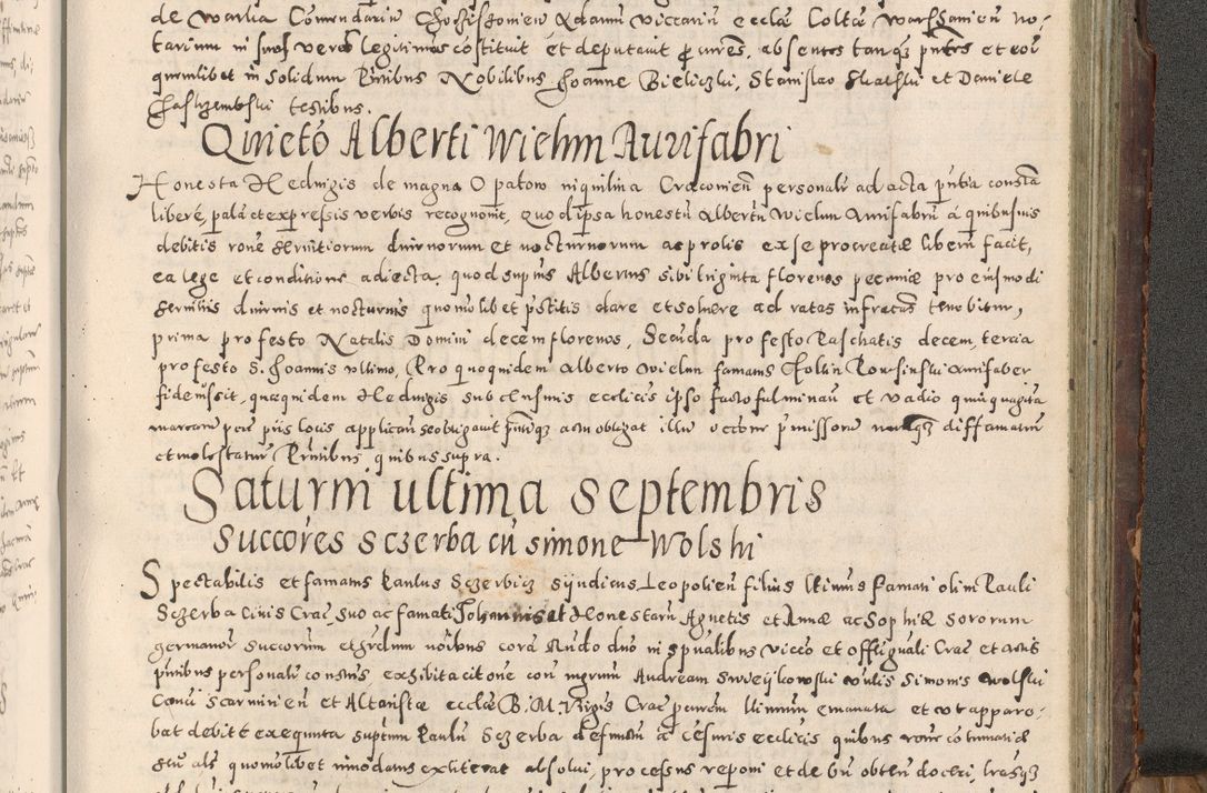 Zdjęcie nr 406 dla obiektu archiwalnego: Acta actorum causarum tam diffinitivarum quam interloquutoriarum sententiarum decretorum obligationum quietatorum constuorum pro reverendum coram Reverendo Domino Alberto Nininski Custode Sandecensis Canonico et Archipresbitero Viccarioque in Spiritualibus ac Officiali Generali Cracoviensis ad Annum Domini Millesimum Qumgentesimum Septuagentesimum Nonum cuius Judictio septima Pontificat SS. nostri Domini Gregory pp. tredecimi Anno septimo inchoantur faliciter