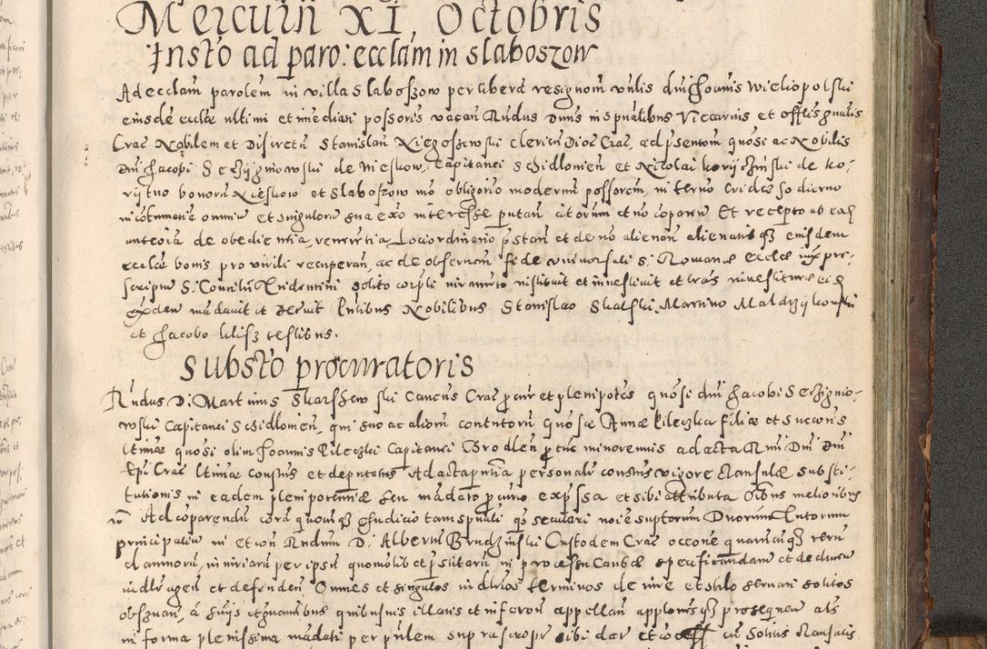 Zdjęcie nr 408 dla obiektu archiwalnego: Acta actorum causarum tam diffinitivarum quam interloquutoriarum sententiarum decretorum obligationum quietatorum constuorum pro reverendum coram Reverendo Domino Alberto Nininski Custode Sandecensis Canonico et Archipresbitero Viccarioque in Spiritualibus ac Officiali Generali Cracoviensis ad Annum Domini Millesimum Qumgentesimum Septuagentesimum Nonum cuius Judictio septima Pontificat SS. nostri Domini Gregory pp. tredecimi Anno septimo inchoantur faliciter