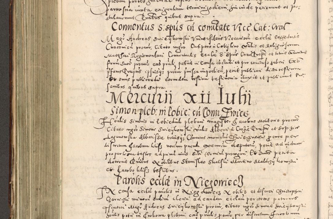 Zdjęcie nr 393 dla obiektu archiwalnego: Acta actorum causarum tam diffinitivarum quam interloquutoriarum sententiarum decretorum obligationum quietatorum constuorum pro reverendum coram Reverendo Domino Alberto Nininski Custode Sandecensis Canonico et Archipresbitero Viccarioque in Spiritualibus ac Officiali Generali Cracoviensis ad Annum Domini Millesimum Qumgentesimum Septuagentesimum Nonum cuius Judictio septima Pontificat SS. nostri Domini Gregory pp. tredecimi Anno septimo inchoantur faliciter