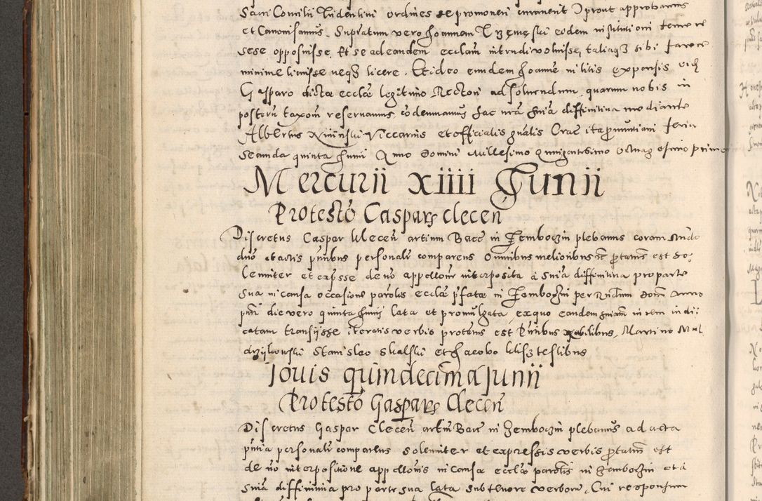 Zdjęcie nr 385 dla obiektu archiwalnego: Acta actorum causarum tam diffinitivarum quam interloquutoriarum sententiarum decretorum obligationum quietatorum constuorum pro reverendum coram Reverendo Domino Alberto Nininski Custode Sandecensis Canonico et Archipresbitero Viccarioque in Spiritualibus ac Officiali Generali Cracoviensis ad Annum Domini Millesimum Qumgentesimum Septuagentesimum Nonum cuius Judictio septima Pontificat SS. nostri Domini Gregory pp. tredecimi Anno septimo inchoantur faliciter