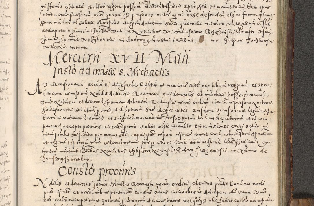 Zdjęcie nr 374 dla obiektu archiwalnego: Acta actorum causarum tam diffinitivarum quam interloquutoriarum sententiarum decretorum obligationum quietatorum constuorum pro reverendum coram Reverendo Domino Alberto Nininski Custode Sandecensis Canonico et Archipresbitero Viccarioque in Spiritualibus ac Officiali Generali Cracoviensis ad Annum Domini Millesimum Qumgentesimum Septuagentesimum Nonum cuius Judictio septima Pontificat SS. nostri Domini Gregory pp. tredecimi Anno septimo inchoantur faliciter