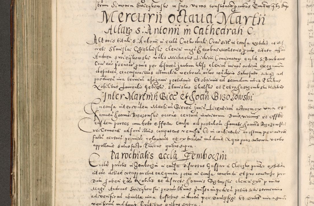 Zdjęcie nr 359 dla obiektu archiwalnego: Acta actorum causarum tam diffinitivarum quam interloquutoriarum sententiarum decretorum obligationum quietatorum constuorum pro reverendum coram Reverendo Domino Alberto Nininski Custode Sandecensis Canonico et Archipresbitero Viccarioque in Spiritualibus ac Officiali Generali Cracoviensis ad Annum Domini Millesimum Qumgentesimum Septuagentesimum Nonum cuius Judictio septima Pontificat SS. nostri Domini Gregory pp. tredecimi Anno septimo inchoantur faliciter