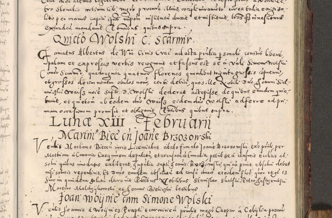 Zdjęcie nr 354 dla obiektu archiwalnego: Acta actorum causarum tam diffinitivarum quam interloquutoriarum sententiarum decretorum obligationum quietatorum constuorum pro reverendum coram Reverendo Domino Alberto Nininski Custode Sandecensis Canonico et Archipresbitero Viccarioque in Spiritualibus ac Officiali Generali Cracoviensis ad Annum Domini Millesimum Qumgentesimum Septuagentesimum Nonum cuius Judictio septima Pontificat SS. nostri Domini Gregory pp. tredecimi Anno septimo inchoantur faliciter