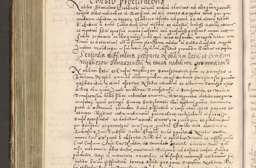 Zdjęcie nr 355 dla obiektu archiwalnego: Acta actorum causarum tam diffinitivarum quam interloquutoriarum sententiarum decretorum obligationum quietatorum constuorum pro reverendum coram Reverendo Domino Alberto Nininski Custode Sandecensis Canonico et Archipresbitero Viccarioque in Spiritualibus ac Officiali Generali Cracoviensis ad Annum Domini Millesimum Qumgentesimum Septuagentesimum Nonum cuius Judictio septima Pontificat SS. nostri Domini Gregory pp. tredecimi Anno septimo inchoantur faliciter
