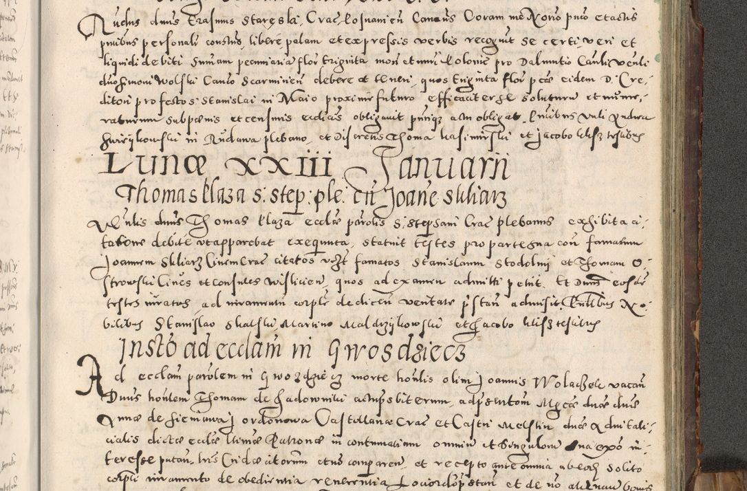 Zdjęcie nr 352 dla obiektu archiwalnego: Acta actorum causarum tam diffinitivarum quam interloquutoriarum sententiarum decretorum obligationum quietatorum constuorum pro reverendum coram Reverendo Domino Alberto Nininski Custode Sandecensis Canonico et Archipresbitero Viccarioque in Spiritualibus ac Officiali Generali Cracoviensis ad Annum Domini Millesimum Qumgentesimum Septuagentesimum Nonum cuius Judictio septima Pontificat SS. nostri Domini Gregory pp. tredecimi Anno septimo inchoantur faliciter