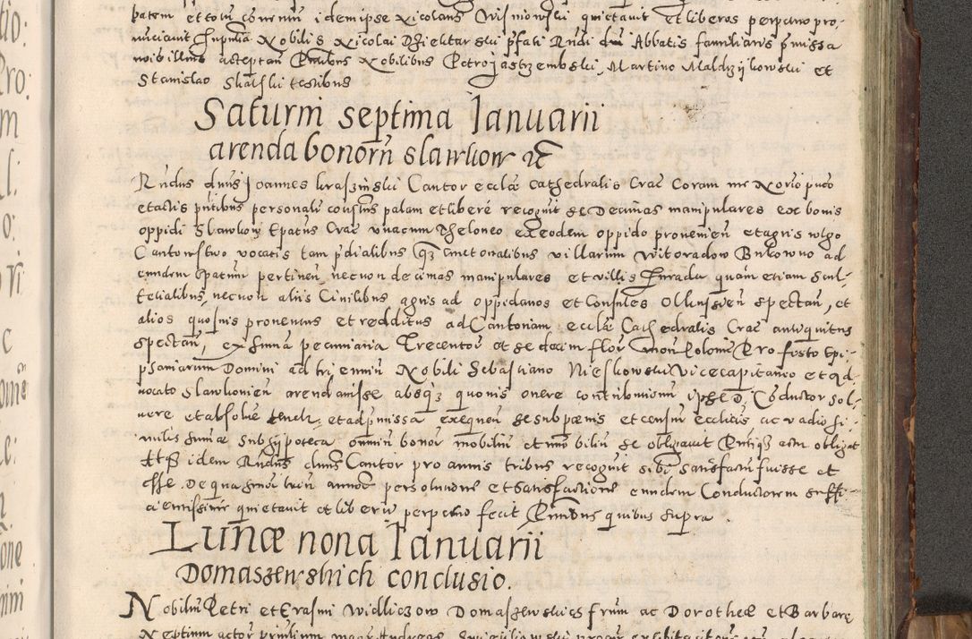 Zdjęcie nr 344 dla obiektu archiwalnego: Acta actorum causarum tam diffinitivarum quam interloquutoriarum sententiarum decretorum obligationum quietatorum constuorum pro reverendum coram Reverendo Domino Alberto Nininski Custode Sandecensis Canonico et Archipresbitero Viccarioque in Spiritualibus ac Officiali Generali Cracoviensis ad Annum Domini Millesimum Qumgentesimum Septuagentesimum Nonum cuius Judictio septima Pontificat SS. nostri Domini Gregory pp. tredecimi Anno septimo inchoantur faliciter