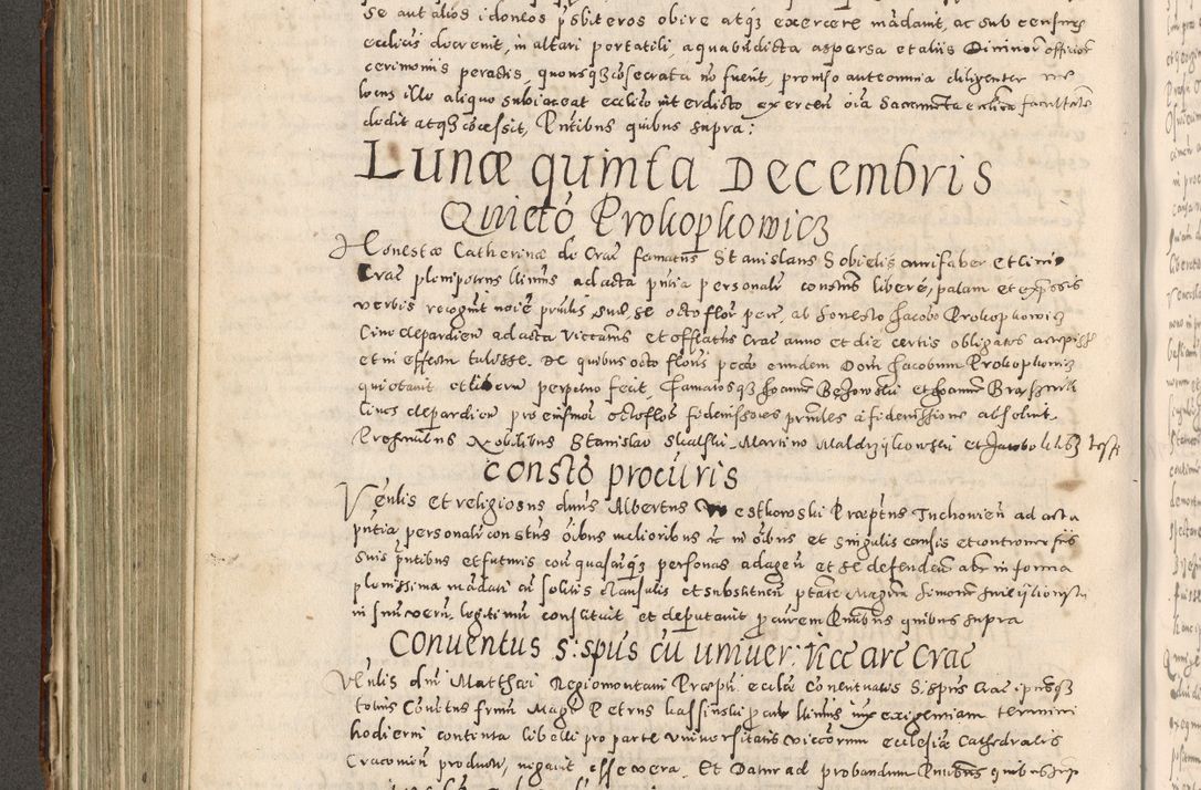 Zdjęcie nr 335 dla obiektu archiwalnego: Acta actorum causarum tam diffinitivarum quam interloquutoriarum sententiarum decretorum obligationum quietatorum constuorum pro reverendum coram Reverendo Domino Alberto Nininski Custode Sandecensis Canonico et Archipresbitero Viccarioque in Spiritualibus ac Officiali Generali Cracoviensis ad Annum Domini Millesimum Qumgentesimum Septuagentesimum Nonum cuius Judictio septima Pontificat SS. nostri Domini Gregory pp. tredecimi Anno septimo inchoantur faliciter
