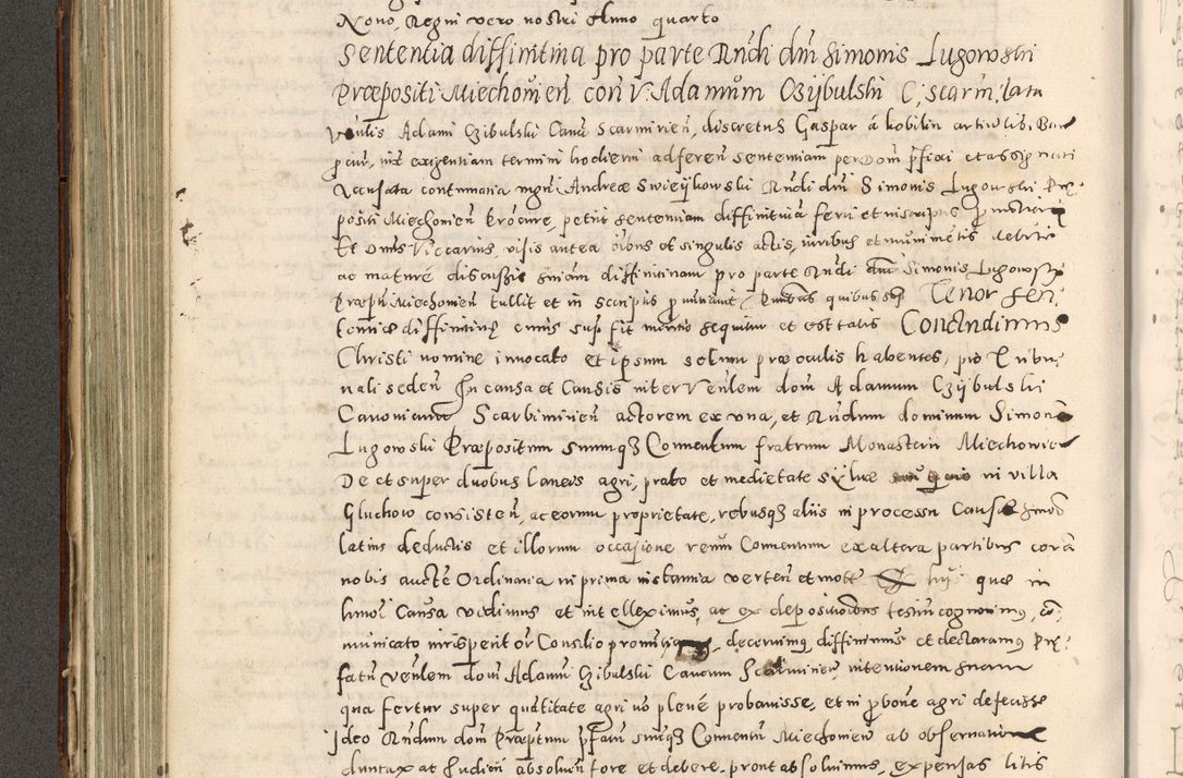 Zdjęcie nr 279 dla obiektu archiwalnego: Acta actorum causarum tam diffinitivarum quam interloquutoriarum sententiarum decretorum obligationum quietatorum constuorum pro reverendum coram Reverendo Domino Alberto Nininski Custode Sandecensis Canonico et Archipresbitero Viccarioque in Spiritualibus ac Officiali Generali Cracoviensis ad Annum Domini Millesimum Qumgentesimum Septuagentesimum Nonum cuius Judictio septima Pontificat SS. nostri Domini Gregory pp. tredecimi Anno septimo inchoantur faliciter