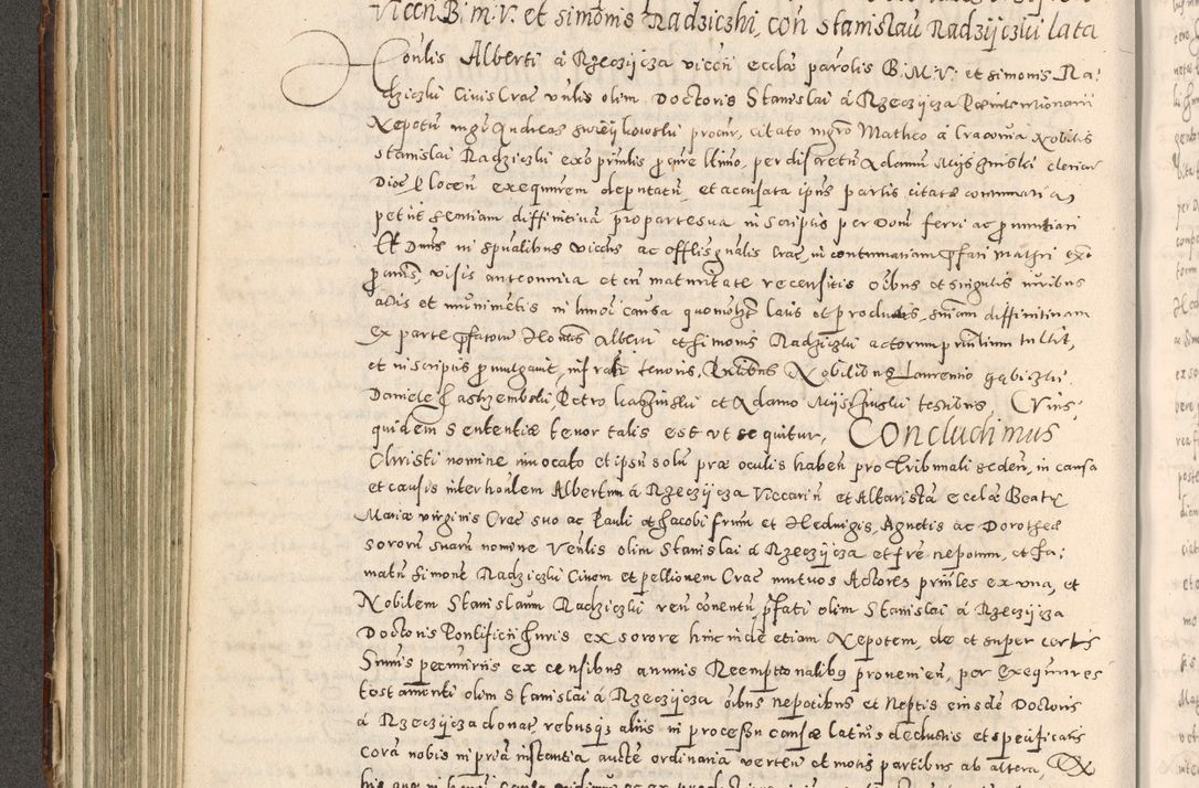 Zdjęcie nr 257 dla obiektu archiwalnego: Acta actorum causarum tam diffinitivarum quam interloquutoriarum sententiarum decretorum obligationum quietatorum constuorum pro reverendum coram Reverendo Domino Alberto Nininski Custode Sandecensis Canonico et Archipresbitero Viccarioque in Spiritualibus ac Officiali Generali Cracoviensis ad Annum Domini Millesimum Qumgentesimum Septuagentesimum Nonum cuius Judictio septima Pontificat SS. nostri Domini Gregory pp. tredecimi Anno septimo inchoantur faliciter