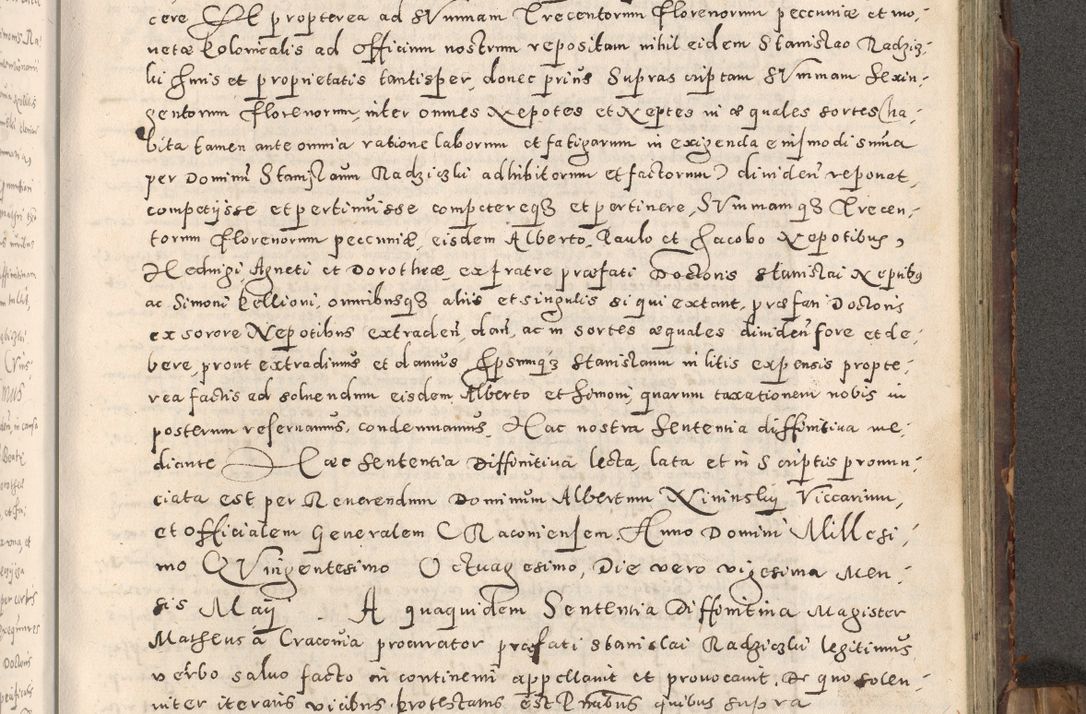 Zdjęcie nr 258 dla obiektu archiwalnego: Acta actorum causarum tam diffinitivarum quam interloquutoriarum sententiarum decretorum obligationum quietatorum constuorum pro reverendum coram Reverendo Domino Alberto Nininski Custode Sandecensis Canonico et Archipresbitero Viccarioque in Spiritualibus ac Officiali Generali Cracoviensis ad Annum Domini Millesimum Qumgentesimum Septuagentesimum Nonum cuius Judictio septima Pontificat SS. nostri Domini Gregory pp. tredecimi Anno septimo inchoantur faliciter