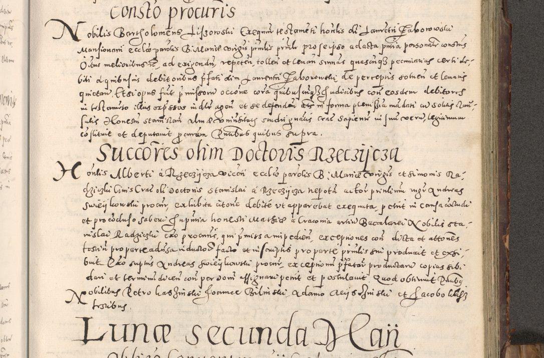 Zdjęcie nr 252 dla obiektu archiwalnego: Acta actorum causarum tam diffinitivarum quam interloquutoriarum sententiarum decretorum obligationum quietatorum constuorum pro reverendum coram Reverendo Domino Alberto Nininski Custode Sandecensis Canonico et Archipresbitero Viccarioque in Spiritualibus ac Officiali Generali Cracoviensis ad Annum Domini Millesimum Qumgentesimum Septuagentesimum Nonum cuius Judictio septima Pontificat SS. nostri Domini Gregory pp. tredecimi Anno septimo inchoantur faliciter