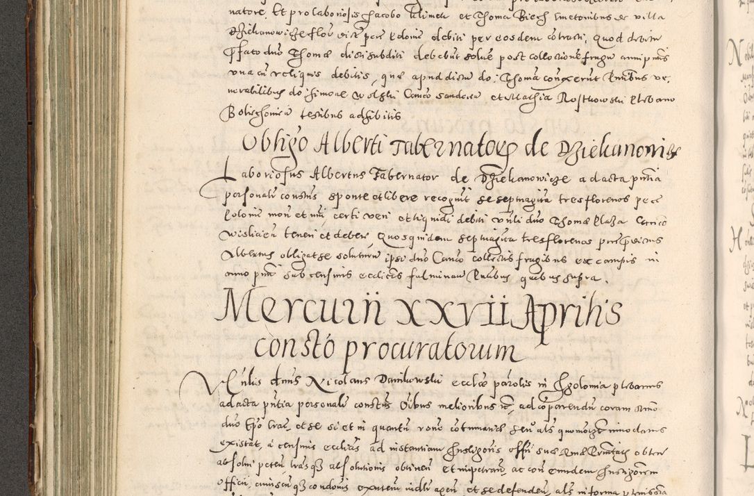 Zdjęcie nr 251 dla obiektu archiwalnego: Acta actorum causarum tam diffinitivarum quam interloquutoriarum sententiarum decretorum obligationum quietatorum constuorum pro reverendum coram Reverendo Domino Alberto Nininski Custode Sandecensis Canonico et Archipresbitero Viccarioque in Spiritualibus ac Officiali Generali Cracoviensis ad Annum Domini Millesimum Qumgentesimum Septuagentesimum Nonum cuius Judictio septima Pontificat SS. nostri Domini Gregory pp. tredecimi Anno septimo inchoantur faliciter