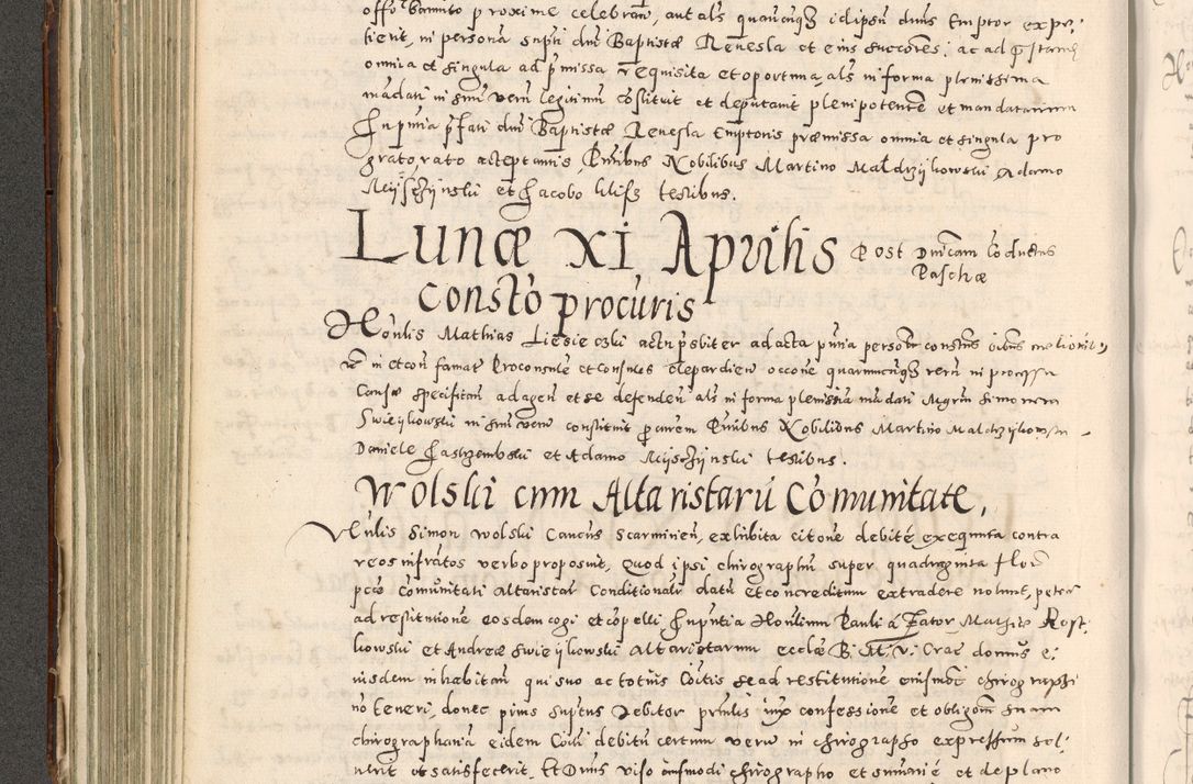 Zdjęcie nr 247 dla obiektu archiwalnego: Acta actorum causarum tam diffinitivarum quam interloquutoriarum sententiarum decretorum obligationum quietatorum constuorum pro reverendum coram Reverendo Domino Alberto Nininski Custode Sandecensis Canonico et Archipresbitero Viccarioque in Spiritualibus ac Officiali Generali Cracoviensis ad Annum Domini Millesimum Qumgentesimum Septuagentesimum Nonum cuius Judictio septima Pontificat SS. nostri Domini Gregory pp. tredecimi Anno septimo inchoantur faliciter