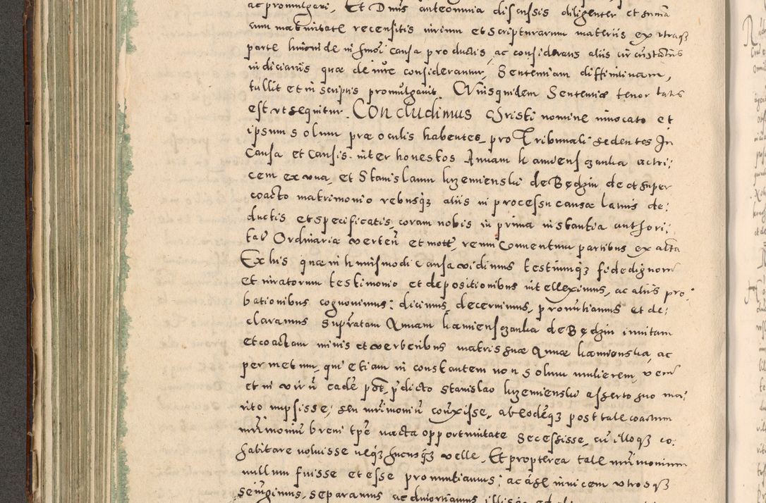 Zdjęcie nr 241 dla obiektu archiwalnego: Acta actorum causarum tam diffinitivarum quam interloquutoriarum sententiarum decretorum obligationum quietatorum constuorum pro reverendum coram Reverendo Domino Alberto Nininski Custode Sandecensis Canonico et Archipresbitero Viccarioque in Spiritualibus ac Officiali Generali Cracoviensis ad Annum Domini Millesimum Qumgentesimum Septuagentesimum Nonum cuius Judictio septima Pontificat SS. nostri Domini Gregory pp. tredecimi Anno septimo inchoantur faliciter