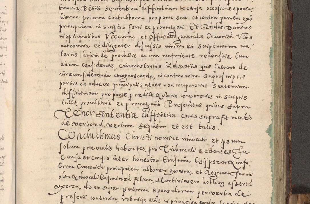 Zdjęcie nr 224 dla obiektu archiwalnego: Acta actorum causarum tam diffinitivarum quam interloquutoriarum sententiarum decretorum obligationum quietatorum constuorum pro reverendum coram Reverendo Domino Alberto Nininski Custode Sandecensis Canonico et Archipresbitero Viccarioque in Spiritualibus ac Officiali Generali Cracoviensis ad Annum Domini Millesimum Qumgentesimum Septuagentesimum Nonum cuius Judictio septima Pontificat SS. nostri Domini Gregory pp. tredecimi Anno septimo inchoantur faliciter