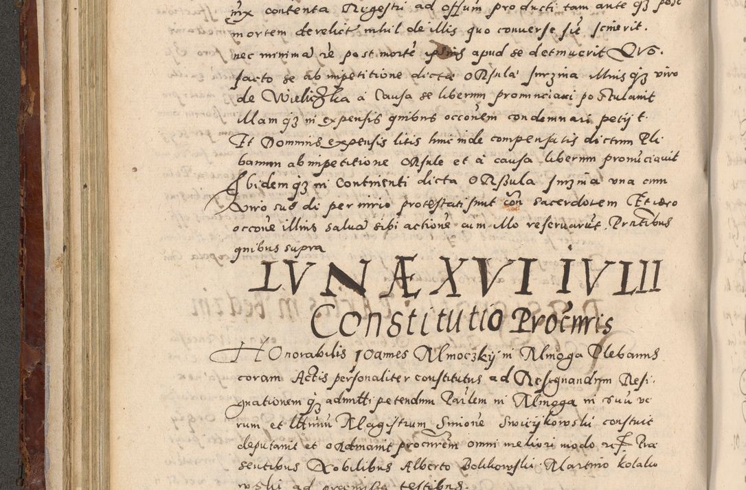 Zdjęcie nr 202 dla obiektu archiwalnego: Acta actorum causarum sententiarum tam diffinitivarum quam interloquutoriarum decretorum obligationum quietationum, constitutionum procuratorum etc. etc. coram Reverendo Domino Stanislao Manieczki Sacratissimi Corporis Christi Cazimiriae Praeposito Viccario in Spiritualibus ac Officiali Generali Cracoviensi ad Annum Domini Millesimum Quingentesimum Octuagesimum Tercium indictione undecima pontificatus Sanctissimi in Christo Patris Domini Nostri Domini Gregorii Divina Providentia Papae Tredecimi Anno ipsius duodecima faeliciter inchoantur 
