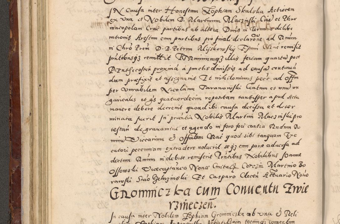 Zdjęcie nr 162 dla obiektu archiwalnego: Acta actorum causarum sententiarum tam diffinitivarum quam interloquutoriarum decretorum obligationum quietationum, constitutionum procuratorum etc. etc. coram Reverendo Domino Stanislao Manieczki Sacratissimi Corporis Christi Cazimiriae Praeposito Viccario in Spiritualibus ac Officiali Generali Cracoviensi ad Annum Domini Millesimum Quingentesimum Octuagesimum Tercium indictione undecima pontificatus Sanctissimi in Christo Patris Domini Nostri Domini Gregorii Divina Providentia Papae Tredecimi Anno ipsius duodecima faeliciter inchoantur 