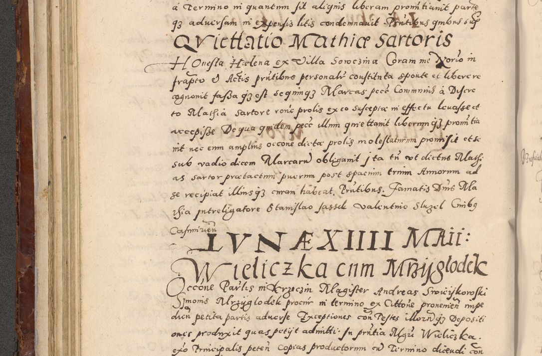 Zdjęcie nr 158 dla obiektu archiwalnego: Acta actorum causarum sententiarum tam diffinitivarum quam interloquutoriarum decretorum obligationum quietationum, constitutionum procuratorum etc. etc. coram Reverendo Domino Stanislao Manieczki Sacratissimi Corporis Christi Cazimiriae Praeposito Viccario in Spiritualibus ac Officiali Generali Cracoviensi ad Annum Domini Millesimum Quingentesimum Octuagesimum Tercium indictione undecima pontificatus Sanctissimi in Christo Patris Domini Nostri Domini Gregorii Divina Providentia Papae Tredecimi Anno ipsius duodecima faeliciter inchoantur 
