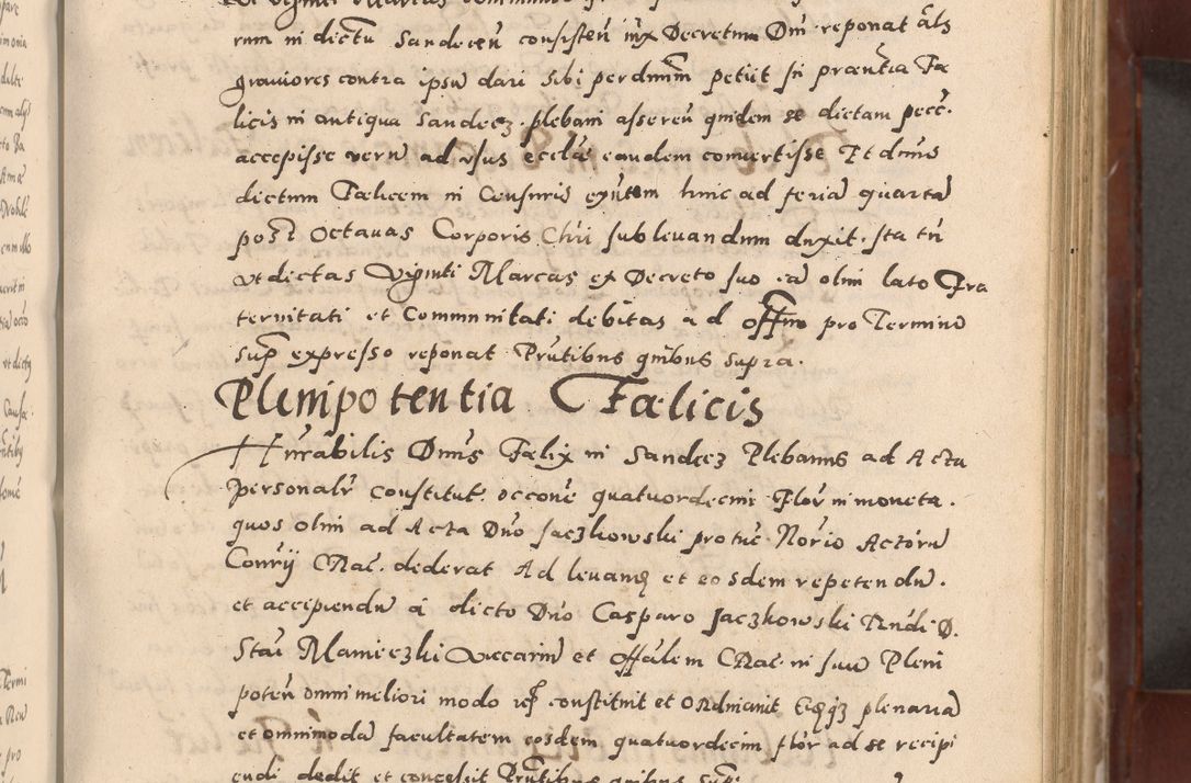 Zdjęcie nr 153 dla obiektu archiwalnego: Acta actorum causarum sententiarum tam diffinitivarum quam interloquutoriarum decretorum obligationum quietationum, constitutionum procuratorum etc. etc. coram Reverendo Domino Stanislao Manieczki Sacratissimi Corporis Christi Cazimiriae Praeposito Viccario in Spiritualibus ac Officiali Generali Cracoviensi ad Annum Domini Millesimum Quingentesimum Octuagesimum Tercium indictione undecima pontificatus Sanctissimi in Christo Patris Domini Nostri Domini Gregorii Divina Providentia Papae Tredecimi Anno ipsius duodecima faeliciter inchoantur 