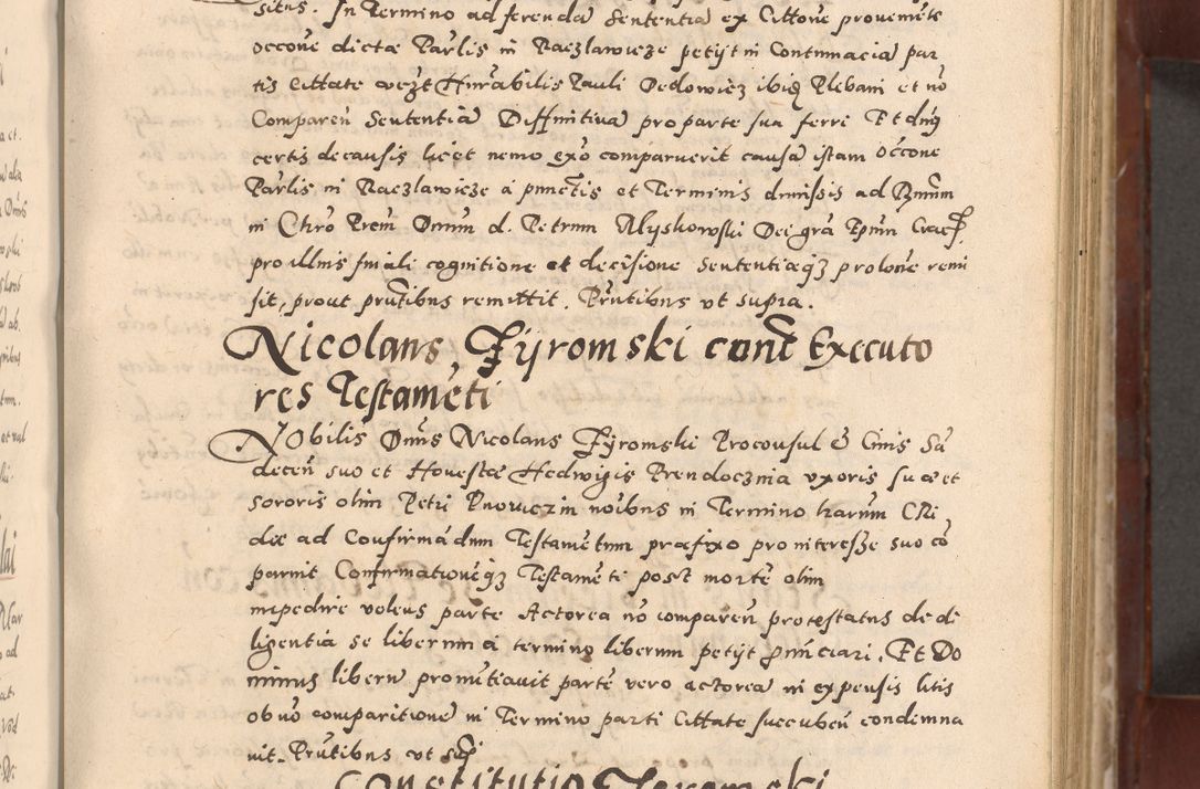Zdjęcie nr 151 dla obiektu archiwalnego: Acta actorum causarum sententiarum tam diffinitivarum quam interloquutoriarum decretorum obligationum quietationum, constitutionum procuratorum etc. etc. coram Reverendo Domino Stanislao Manieczki Sacratissimi Corporis Christi Cazimiriae Praeposito Viccario in Spiritualibus ac Officiali Generali Cracoviensi ad Annum Domini Millesimum Quingentesimum Octuagesimum Tercium indictione undecima pontificatus Sanctissimi in Christo Patris Domini Nostri Domini Gregorii Divina Providentia Papae Tredecimi Anno ipsius duodecima faeliciter inchoantur 