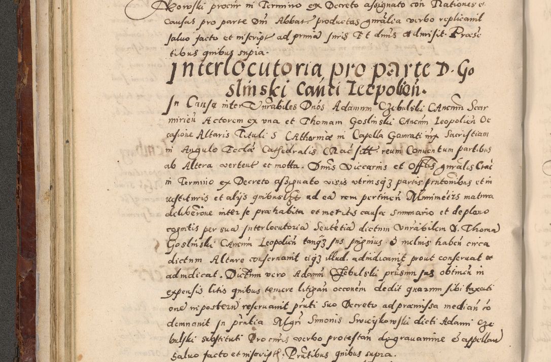 Zdjęcie nr 142 dla obiektu archiwalnego: Acta actorum causarum sententiarum tam diffinitivarum quam interloquutoriarum decretorum obligationum quietationum, constitutionum procuratorum etc. etc. coram Reverendo Domino Stanislao Manieczki Sacratissimi Corporis Christi Cazimiriae Praeposito Viccario in Spiritualibus ac Officiali Generali Cracoviensi ad Annum Domini Millesimum Quingentesimum Octuagesimum Tercium indictione undecima pontificatus Sanctissimi in Christo Patris Domini Nostri Domini Gregorii Divina Providentia Papae Tredecimi Anno ipsius duodecima faeliciter inchoantur 