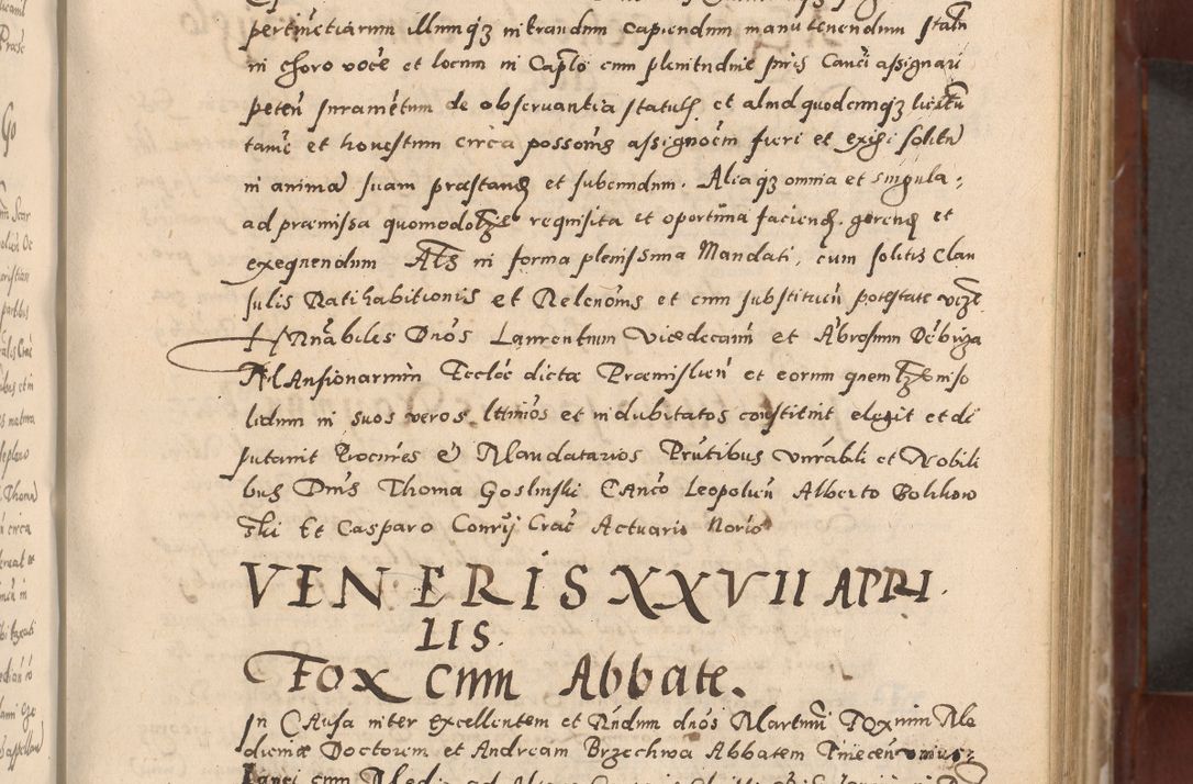 Zdjęcie nr 143 dla obiektu archiwalnego: Acta actorum causarum sententiarum tam diffinitivarum quam interloquutoriarum decretorum obligationum quietationum, constitutionum procuratorum etc. etc. coram Reverendo Domino Stanislao Manieczki Sacratissimi Corporis Christi Cazimiriae Praeposito Viccario in Spiritualibus ac Officiali Generali Cracoviensi ad Annum Domini Millesimum Quingentesimum Octuagesimum Tercium indictione undecima pontificatus Sanctissimi in Christo Patris Domini Nostri Domini Gregorii Divina Providentia Papae Tredecimi Anno ipsius duodecima faeliciter inchoantur 