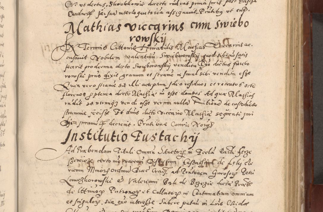 Zdjęcie nr 131 dla obiektu archiwalnego: Acta actorum causarum sententiarum tam diffinitivarum quam interloquutoriarum decretorum obligationum quietationum, constitutionum procuratorum etc. etc. coram Reverendo Domino Stanislao Manieczki Sacratissimi Corporis Christi Cazimiriae Praeposito Viccario in Spiritualibus ac Officiali Generali Cracoviensi ad Annum Domini Millesimum Quingentesimum Octuagesimum Tercium indictione undecima pontificatus Sanctissimi in Christo Patris Domini Nostri Domini Gregorii Divina Providentia Papae Tredecimi Anno ipsius duodecima faeliciter inchoantur 