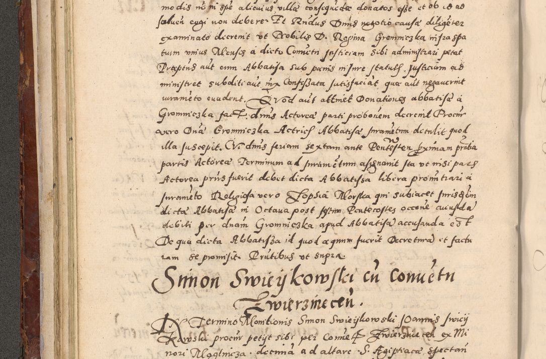 Zdjęcie nr 130 dla obiektu archiwalnego: Acta actorum causarum sententiarum tam diffinitivarum quam interloquutoriarum decretorum obligationum quietationum, constitutionum procuratorum etc. etc. coram Reverendo Domino Stanislao Manieczki Sacratissimi Corporis Christi Cazimiriae Praeposito Viccario in Spiritualibus ac Officiali Generali Cracoviensi ad Annum Domini Millesimum Quingentesimum Octuagesimum Tercium indictione undecima pontificatus Sanctissimi in Christo Patris Domini Nostri Domini Gregorii Divina Providentia Papae Tredecimi Anno ipsius duodecima faeliciter inchoantur 
