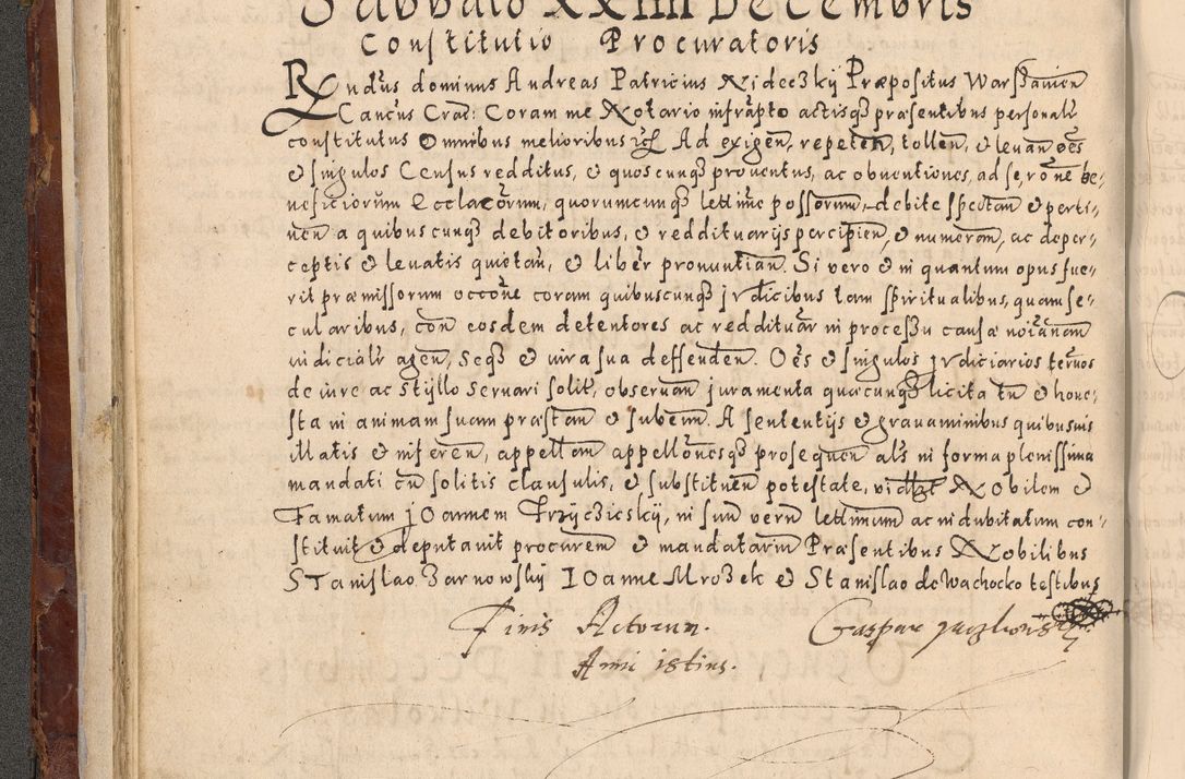 Zdjęcie nr 100 dla obiektu archiwalnego: Acta actorum causarum sententiarum tam diffinitivarum quam interloquutoriarum decretorum obligationum quietationum, constitutionum procuratorum etc. etc. coram Reverendo Domino Stanislao Manieczki Sacratissimi Corporis Christi Cazimiriae Praeposito Viccario in Spiritualibus ac Officiali Generali Cracoviensi ad Annum Domini Millesimum Quingentesimum Octuagesimum Tercium indictione undecima pontificatus Sanctissimi in Christo Patris Domini Nostri Domini Gregorii Divina Providentia Papae Tredecimi Anno ipsius duodecima faeliciter inchoantur 