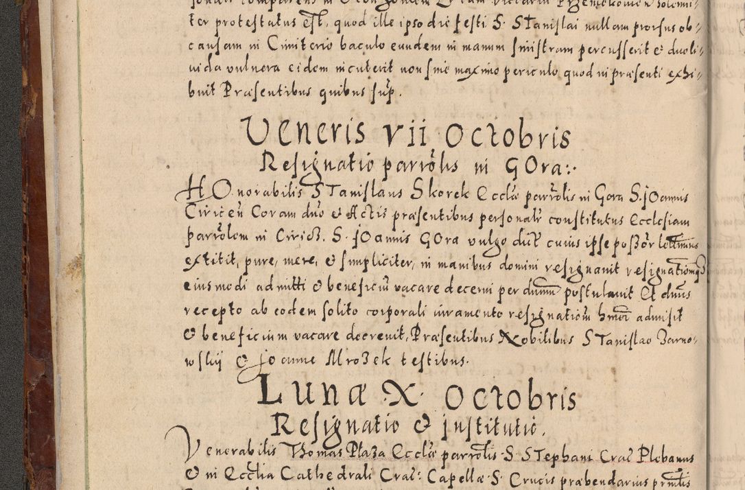Zdjęcie nr 60 dla obiektu archiwalnego: Acta actorum causarum sententiarum tam diffinitivarum quam interloquutoriarum decretorum obligationum quietationum, constitutionum procuratorum etc. etc. coram Reverendo Domino Stanislao Manieczki Sacratissimi Corporis Christi Cazimiriae Praeposito Viccario in Spiritualibus ac Officiali Generali Cracoviensi ad Annum Domini Millesimum Quingentesimum Octuagesimum Tercium indictione undecima pontificatus Sanctissimi in Christo Patris Domini Nostri Domini Gregorii Divina Providentia Papae Tredecimi Anno ipsius duodecima faeliciter inchoantur 