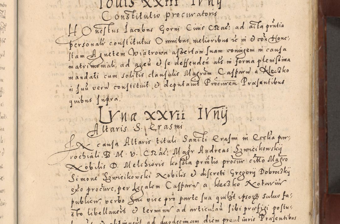 Zdjęcie nr 15 dla obiektu archiwalnego: Acta actorum causarum sententiarum tam diffinitivarum quam interloquutoriarum decretorum obligationum quietationum, constitutionum procuratorum etc. etc. coram Reverendo Domino Stanislao Manieczki Sacratissimi Corporis Christi Cazimiriae Praeposito Viccario in Spiritualibus ac Officiali Generali Cracoviensi ad Annum Domini Millesimum Quingentesimum Octuagesimum Tercium indictione undecima pontificatus Sanctissimi in Christo Patris Domini Nostri Domini Gregorii Divina Providentia Papae Tredecimi Anno ipsius duodecima faeliciter inchoantur 