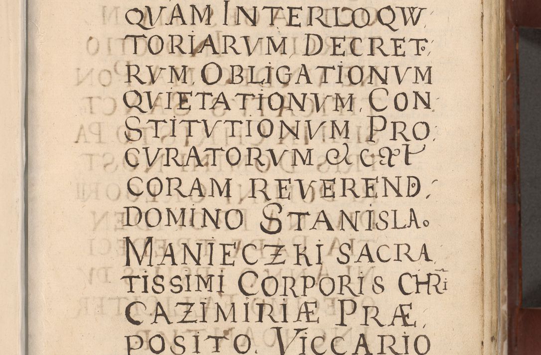 Zdjęcie nr 9 dla obiektu archiwalnego: Acta actorum causarum sententiarum tam diffinitivarum quam interloquutoriarum decretorum obligationum quietationum, constitutionum procuratorum etc. etc. coram Reverendo Domino Stanislao Manieczki Sacratissimi Corporis Christi Cazimiriae Praeposito Viccario in Spiritualibus ac Officiali Generali Cracoviensi ad Annum Domini Millesimum Quingentesimum Octuagesimum Tercium indictione undecima pontificatus Sanctissimi in Christo Patris Domini Nostri Domini Gregorii Divina Providentia Papae Tredecimi Anno ipsius duodecima faeliciter inchoantur 